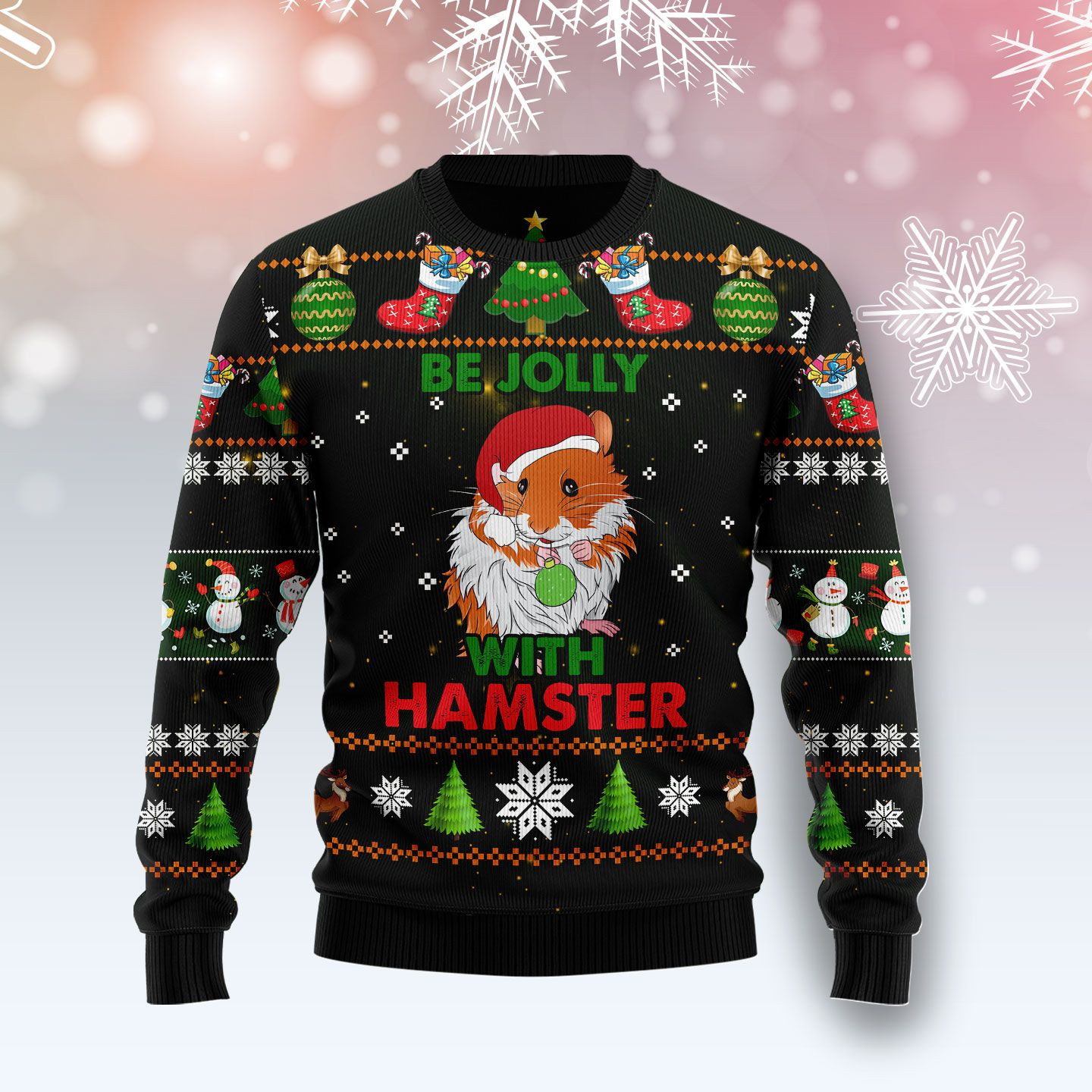 Hamster Be Jolly Ugly Christmas Sweater Ugly Sweater For Men Women