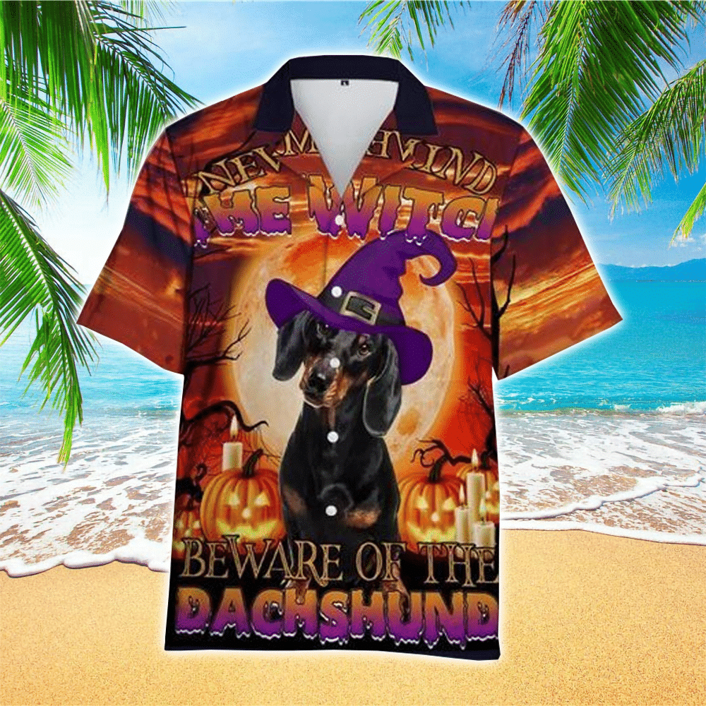 Happy Halloween Pumpkin The Witch Beware Of The Dachshund Best Gifts For Dog Lovers Hawaiian Shirt for Men and Women