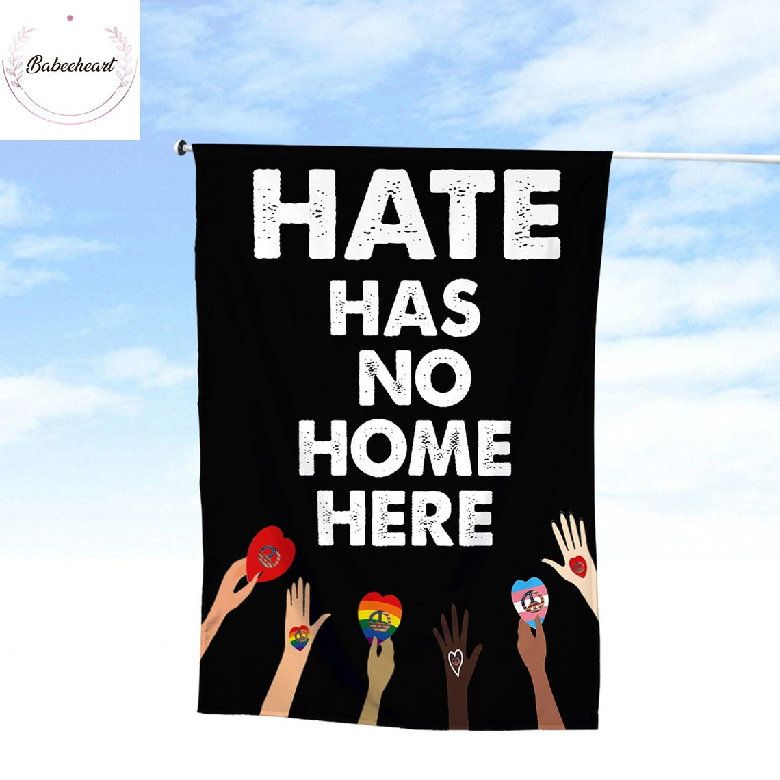 Hate Has No Home Here Flag LGBT Pride Flag Black History Flag Inclusion Flag Diversity Flag Equality Flag Patriotic Garden Flag