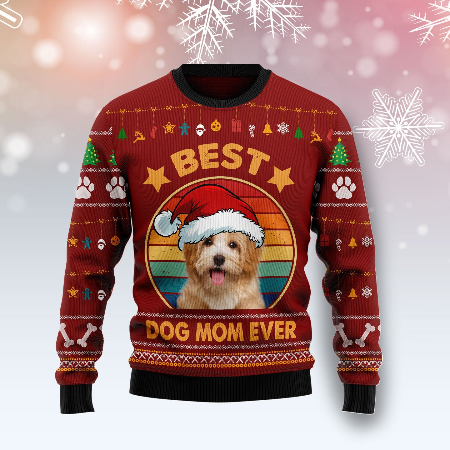 Havanese Best Dog Mom Ever Ugly Christmas Sweater