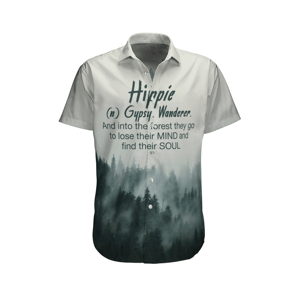 Hippie Gypsy Wanderer And Into The Forest They Go To Lose Aloha Hawaiian Shirt Colorful Short Sleeve Summer Beach Casual Shirt For Men And Women