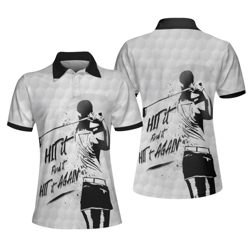 Hit It Find It Hit It Again Woman Ver Short Sleeve Polo Shirt Polo Shirts For Men And Women