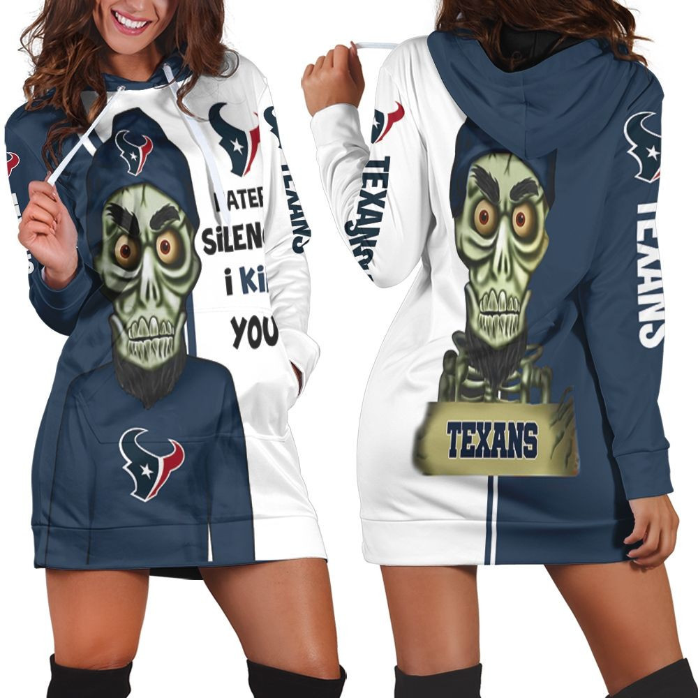 Houston Texans Haters I Kill You 3d Hoodie Dress Sweater Dress Sweatshirt Dress