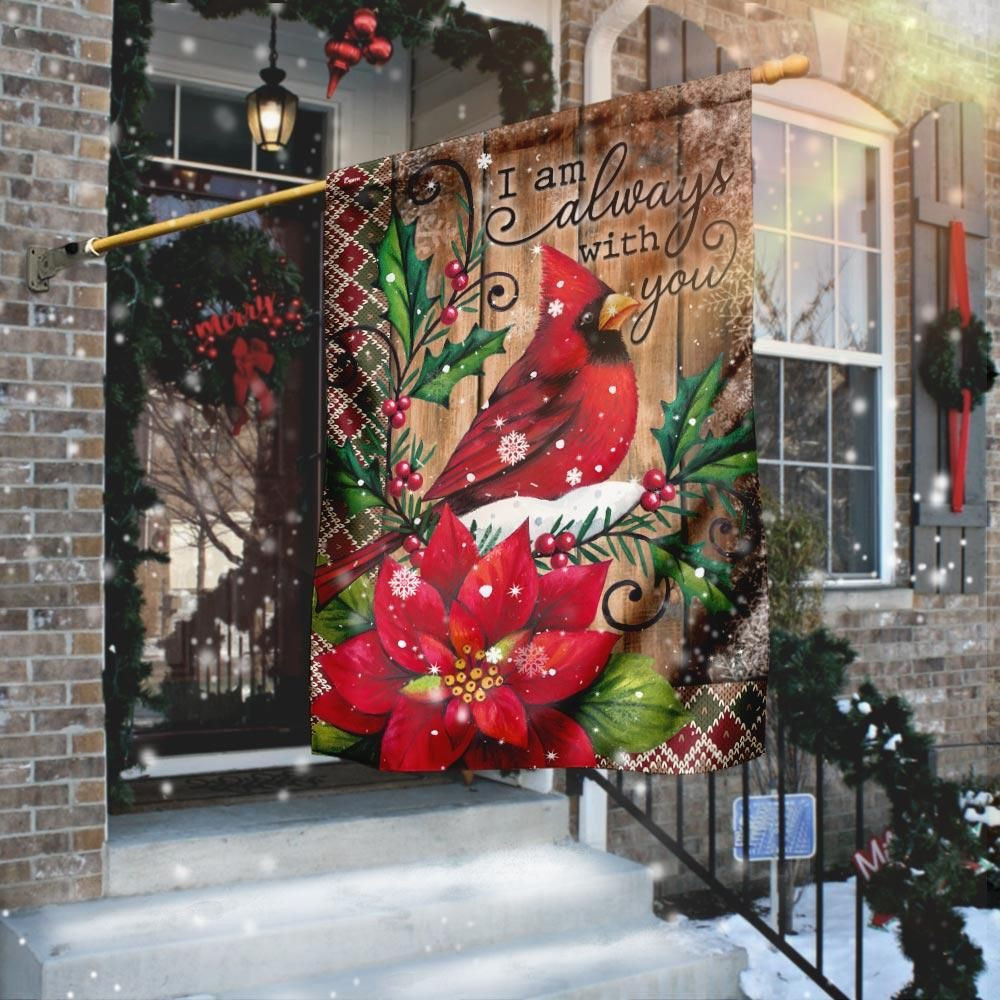 I Am Always With You Christmas Snow Cardinal Bird Garden Flag House Flag