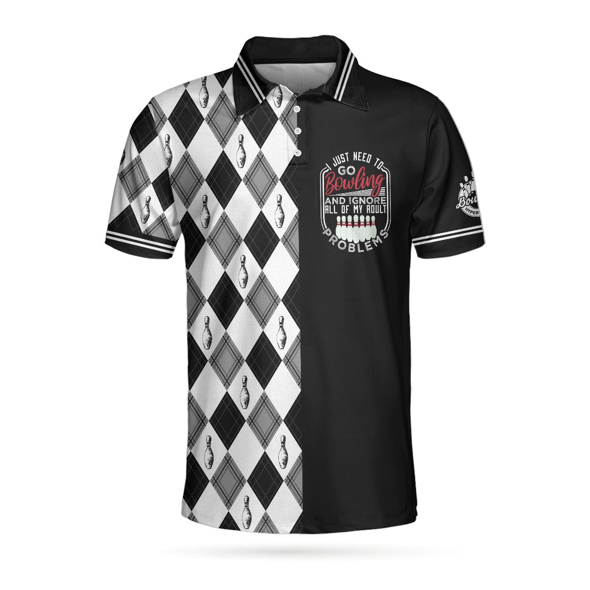 I Just Need To Go Bowling Polo Shirt Black And White Argyle Pattern Polo Shirt Best Bowling Shirt For Men