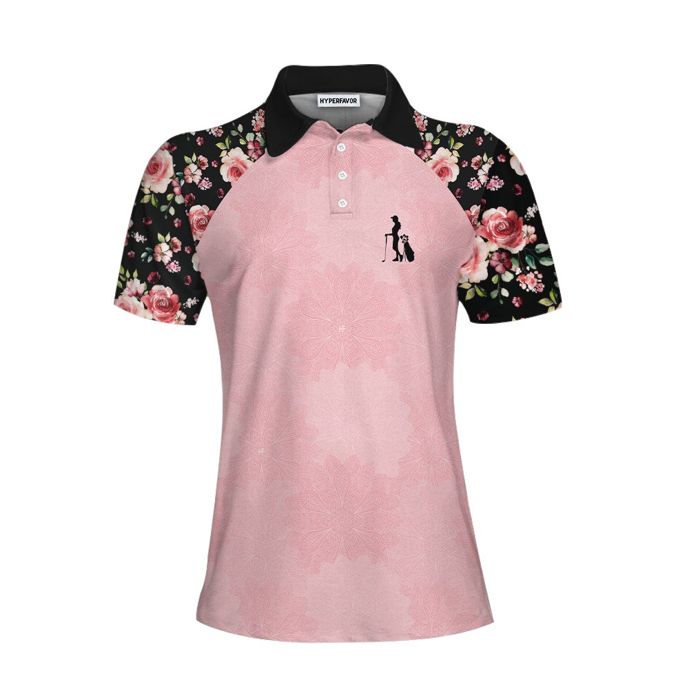 I Know I Play Like A Girl Try To Keep Up Elegant Flower Pattern Golf Short Sleeve Women Polo Shirt