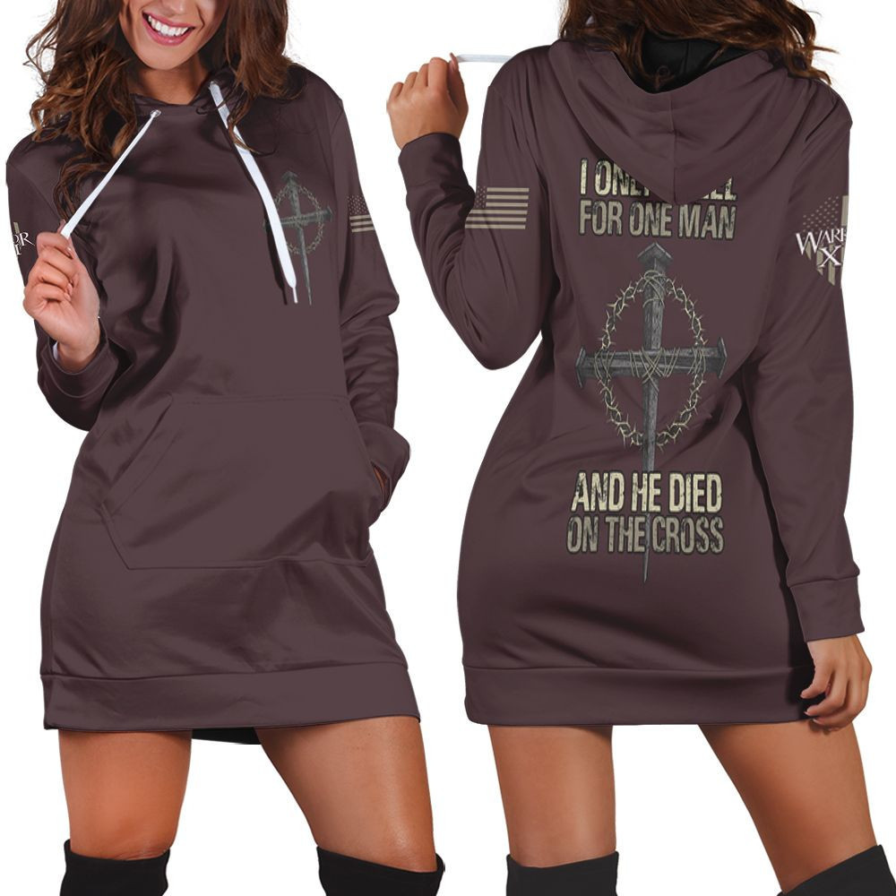 I Only Kneel For One Man And He Died Ob The Cross Warrior Jesus 3d Hoodie Dress Sweater Dress Sweatshirt Dress