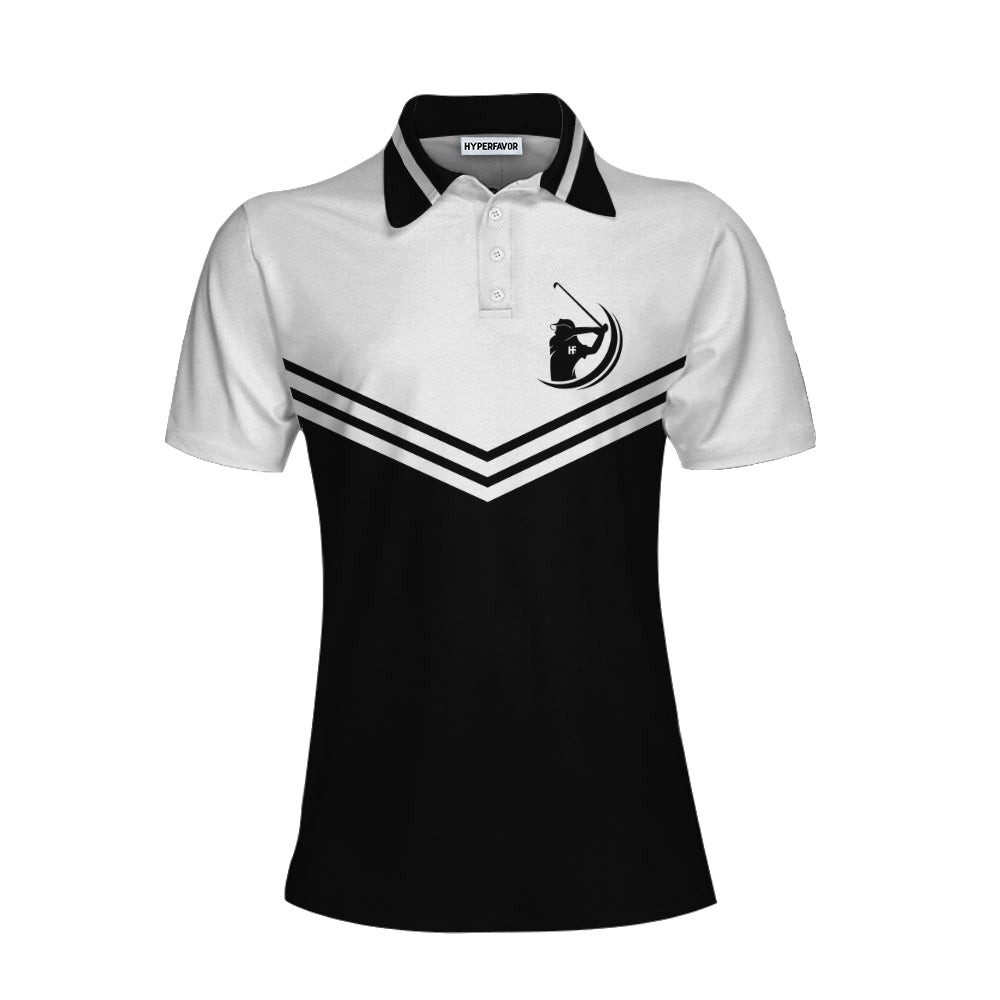 I Play Like A Girl Try To Keep Up Short Sleeve Women Polo Shirt Black And White Golf Shirt For Ladies