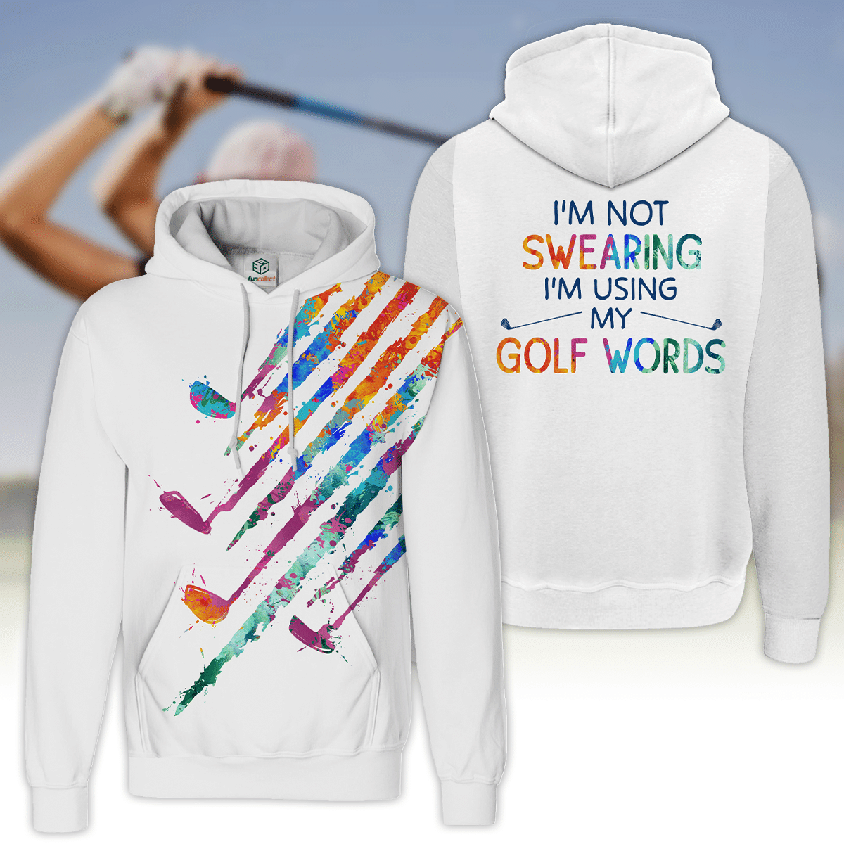 I am Not Sweating I Am Using My Golf Words Watercolor Golfer Gift Hoodie Zipper Hoodie Shirt