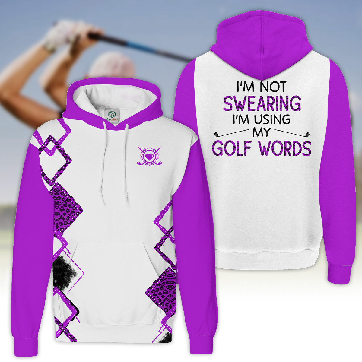 I'm Not Swearing I'm Using My Golf Words Golf Purple Golfer Gift Hoodie Zipper Hoodie Shirt