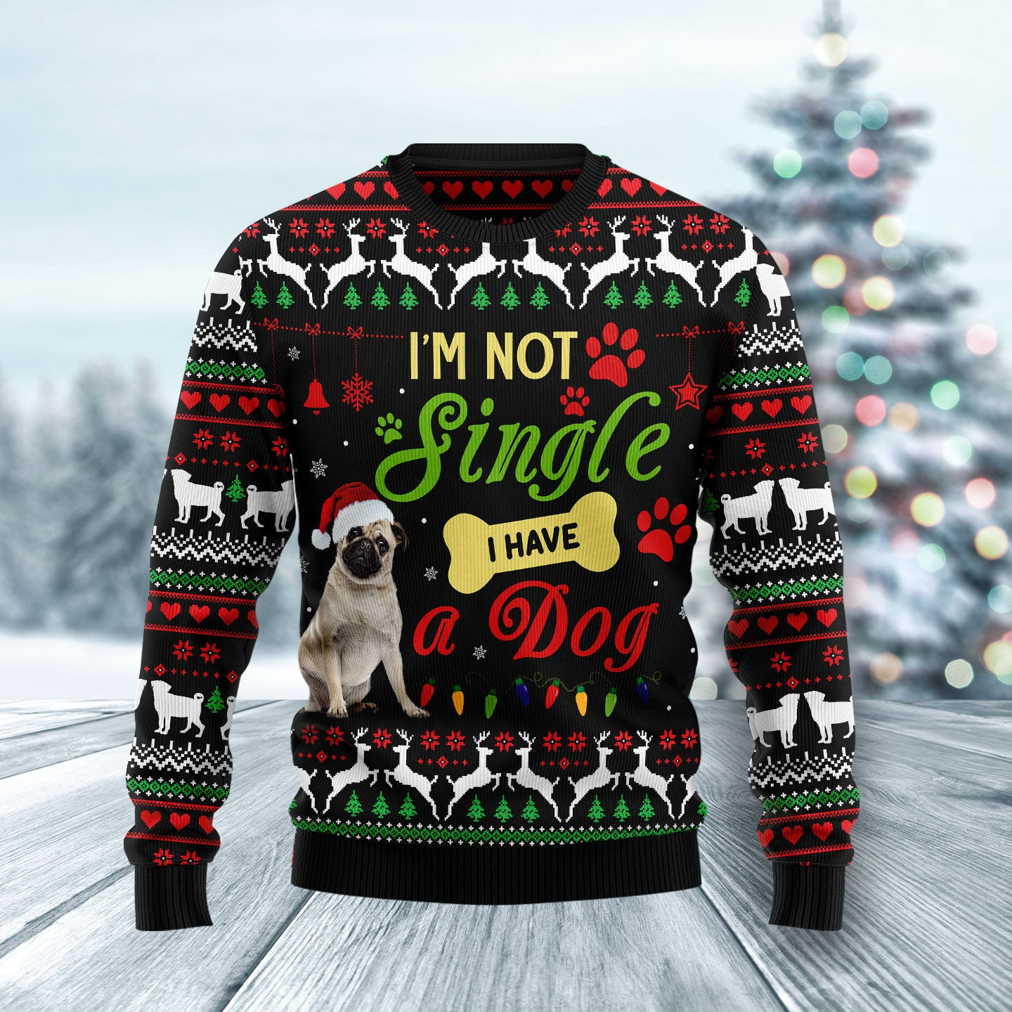 Im not single I have a Pug Ugly Christmas Sweater, Ugly Sweater For Men Women, Holiday Sweater