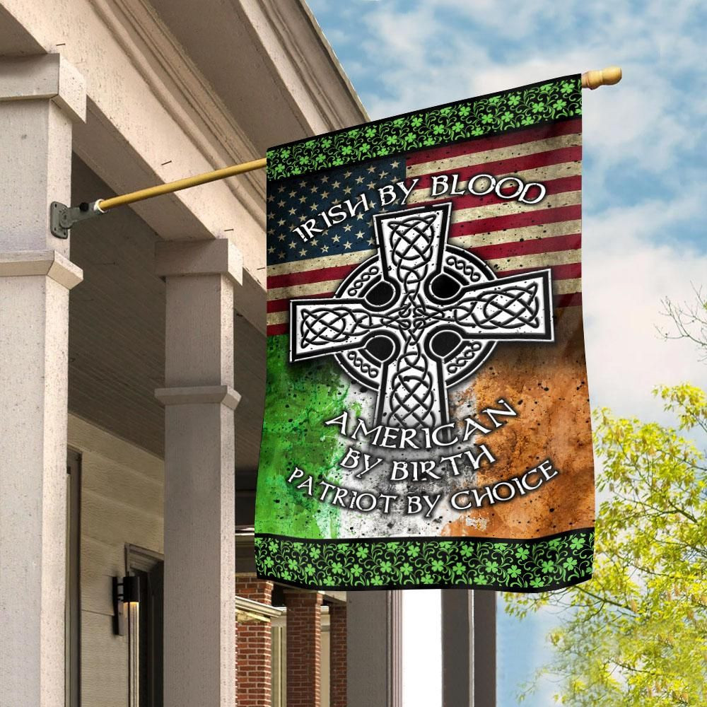 Irish By Blood American By Birth Garden Flag House Flag