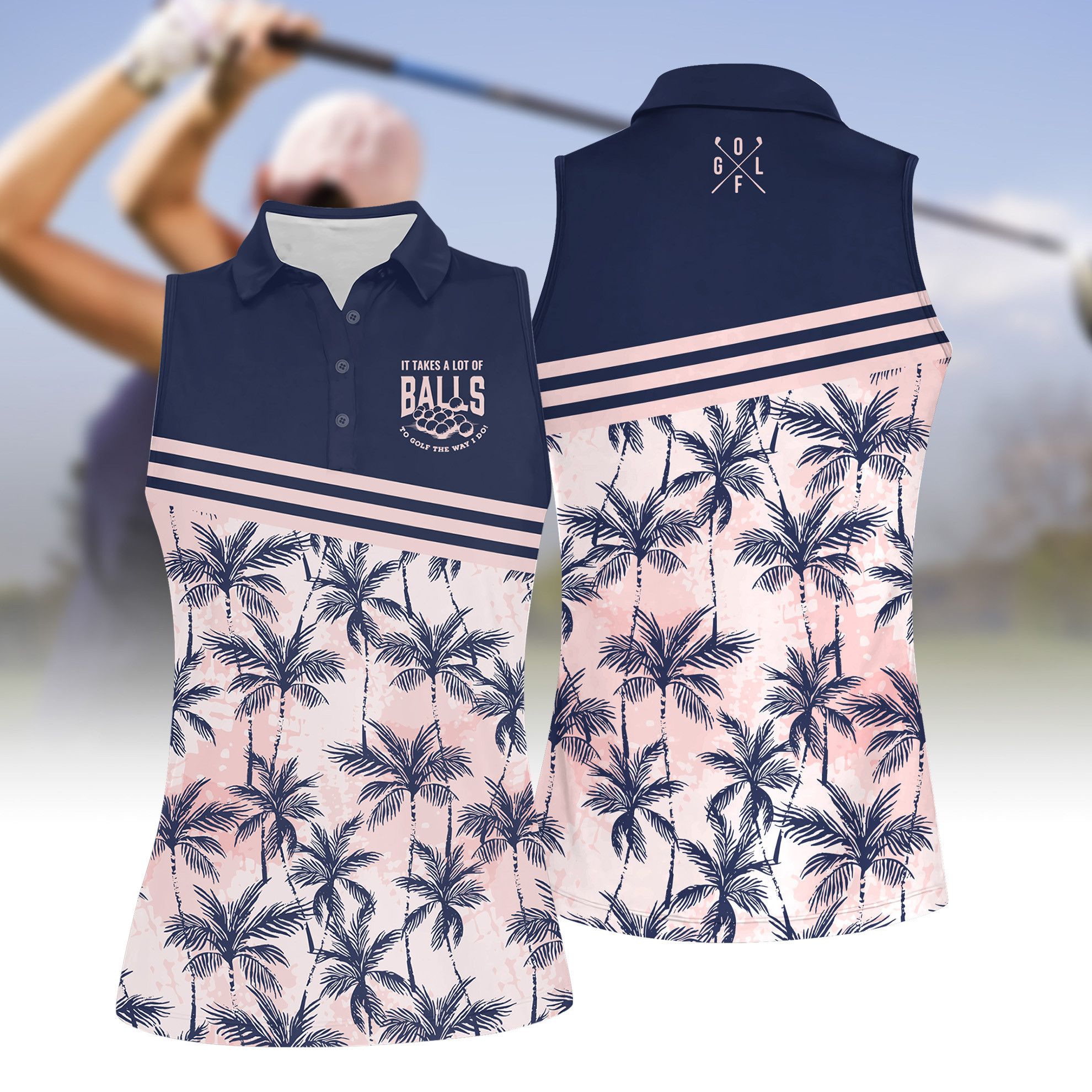 It Takes A Lot Of Ball To Golf The Way I Do Women Short Sleeve Polo Shirt Sleeveless Polo Shirt