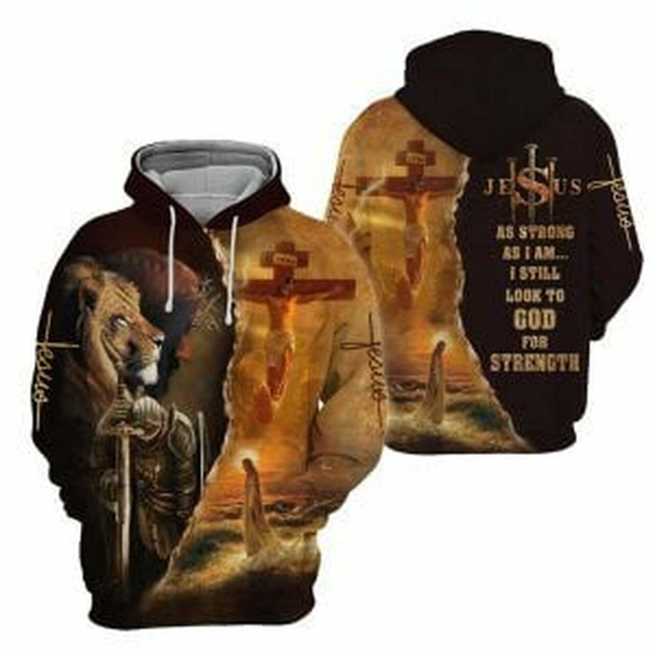 Jesus As Strong As I Am I Still Look To God For Strenght 3d All Over Print Hoodie