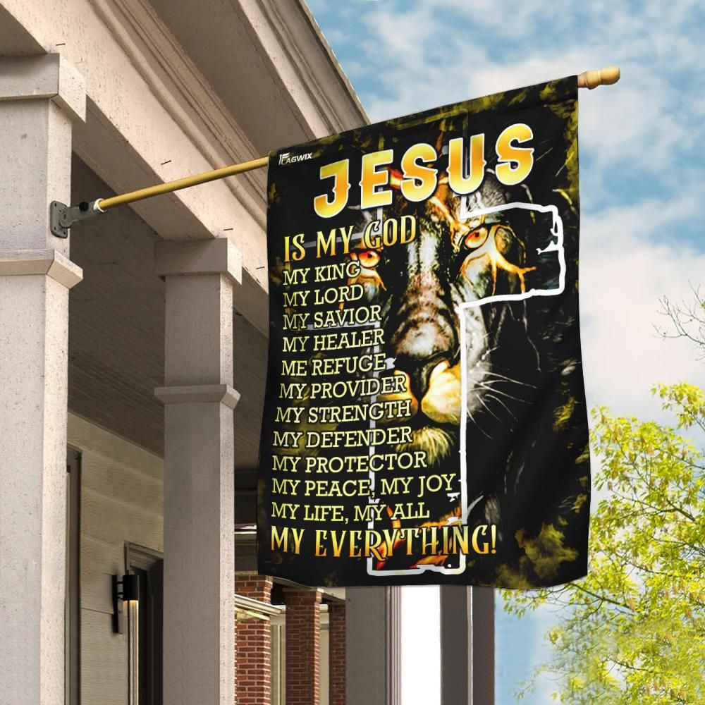 Jesus Is My Everything Garden Flag House Flag