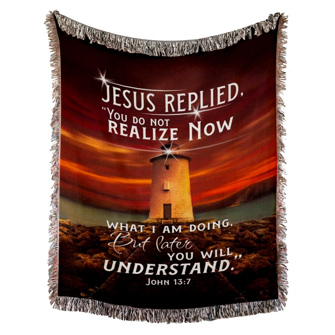 John 13:7 Bible Verse Woven Blanket - Jesus Replied You Do Not Realize Now Christian Woven Blanket - Bible Verse Tapestry Christian Blanket