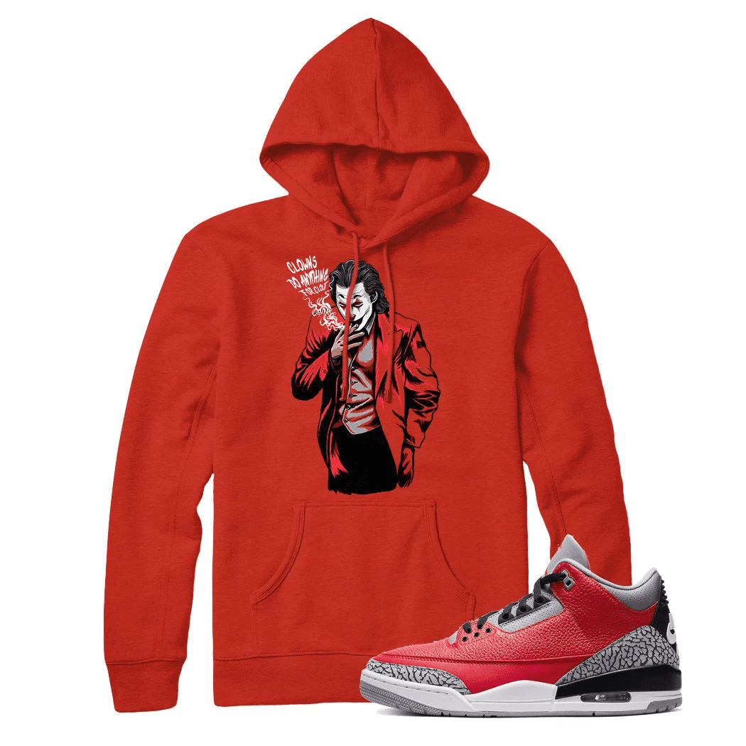 Jordan 3 Red Cement Clout Clown Sneaker Hoodie | Red Cement 3 Retro 3s Hoodies Outfit