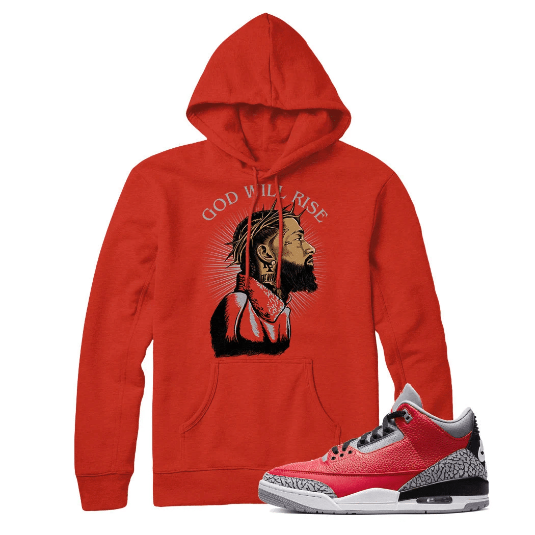 Jordan 3 Red Cement God Will Rise Sneaker Hoodie | Red Cement 3 Retro 3s Hoodies Outfit