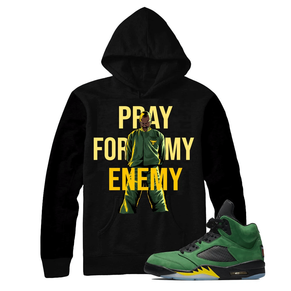 Jordan 5 Oregon Green Apple MJ Pray Sneaker Hoodie | Oregon Green Apple Retro 5s Hoodies Outfit