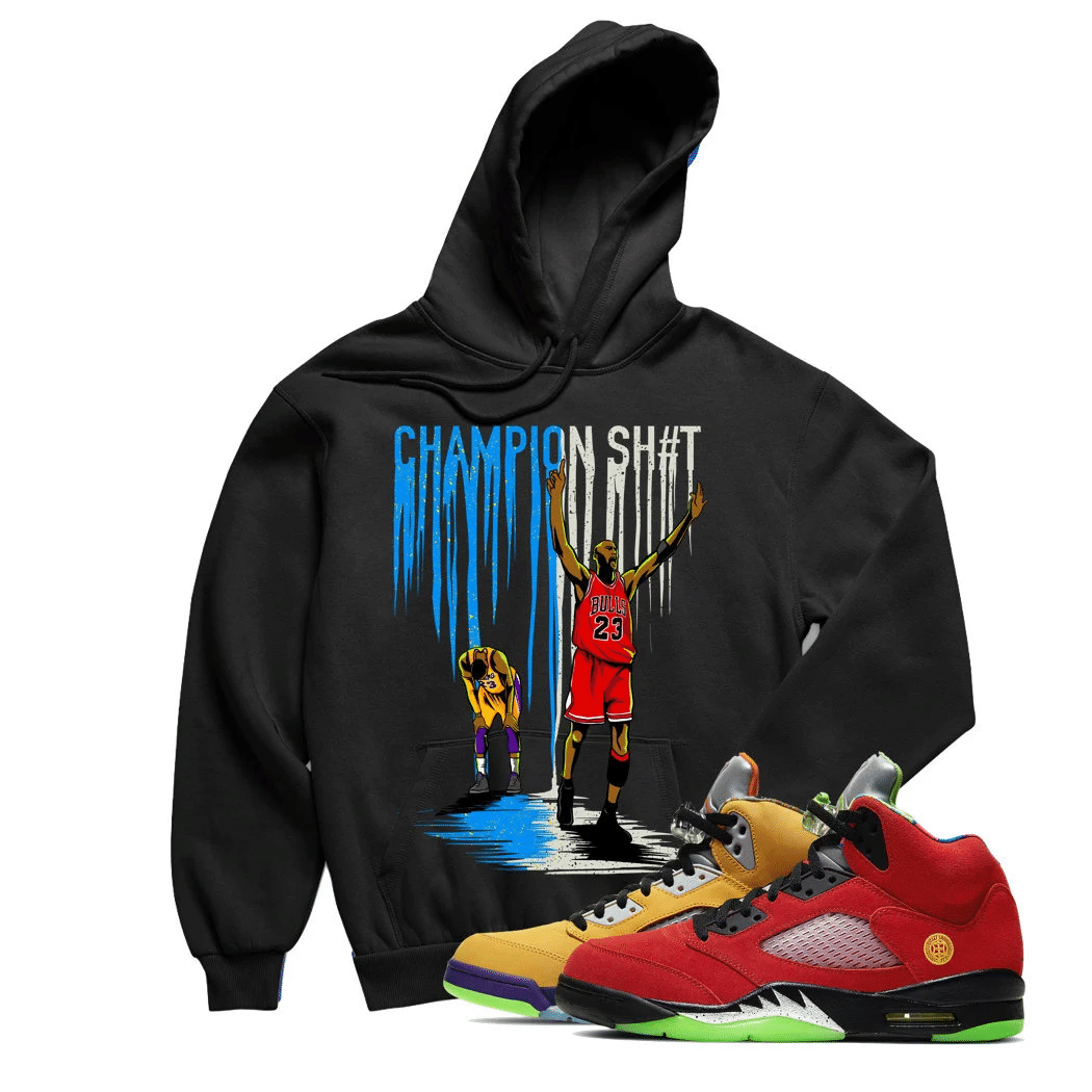 Jordan 5 What The Champion Black Sneaker Hoodie | What The Retro 5s Hoodies Outfit