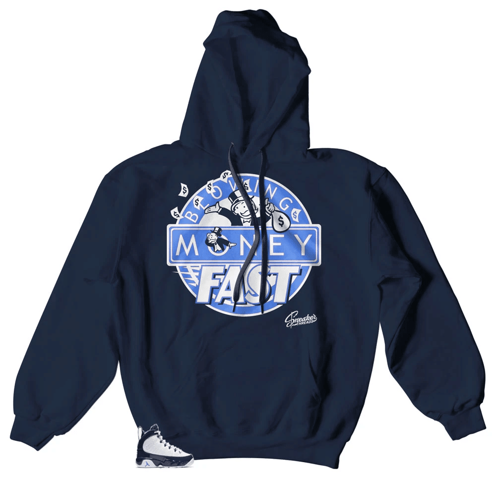 Jordan 9 UNC All Star Blowing Money Fast Hoodie Outfit