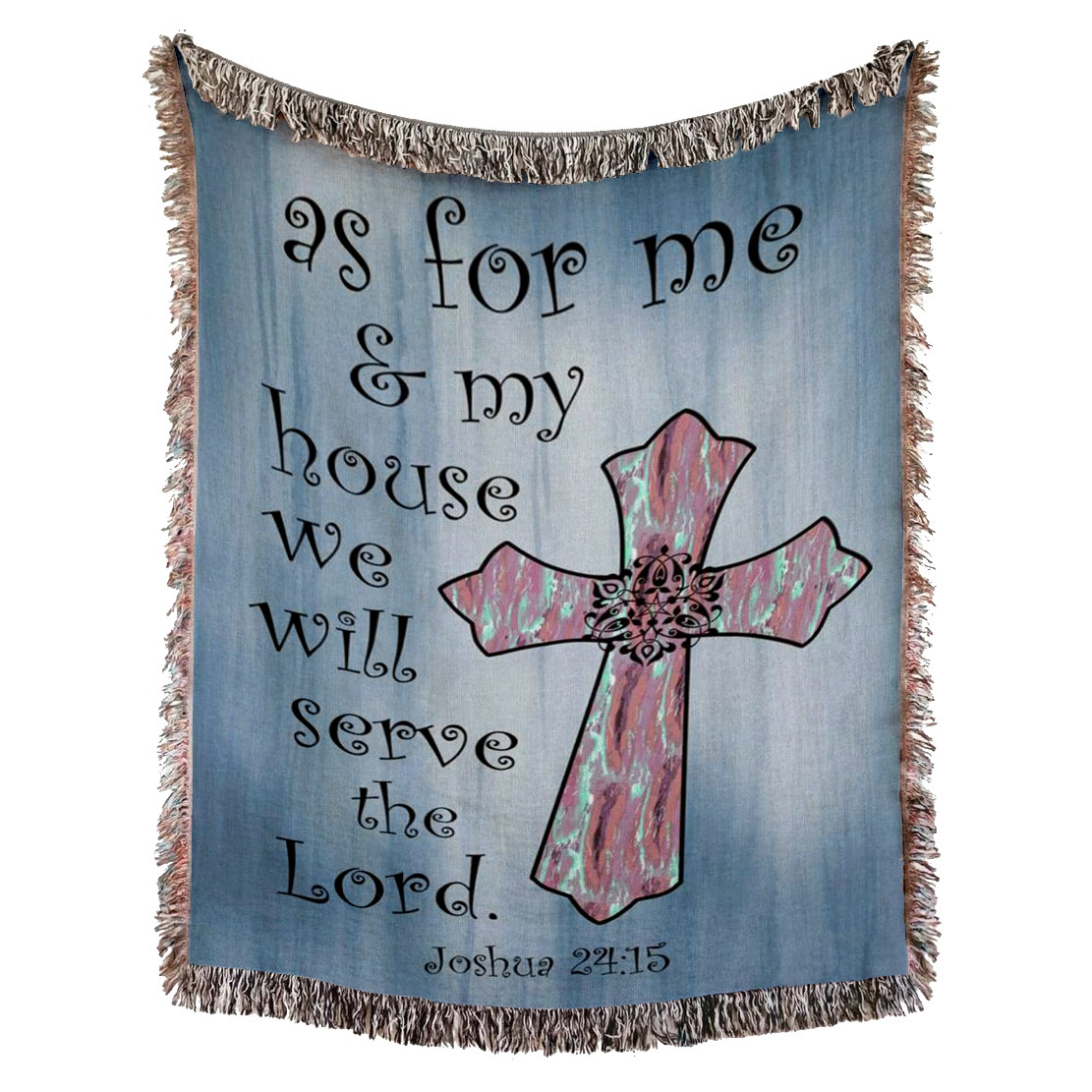 Joshua 24:15 Woven Blanket - As For Me and My House We Will Serve The Lord Christian Woven Blanket - Joshua 24:15 Tapestry Christian Blanket