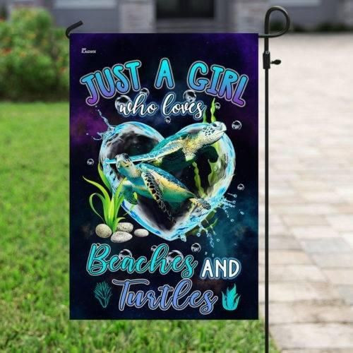 Just A Girl Who Loves Beaches And Turtles Flag Garden Flag House Flag