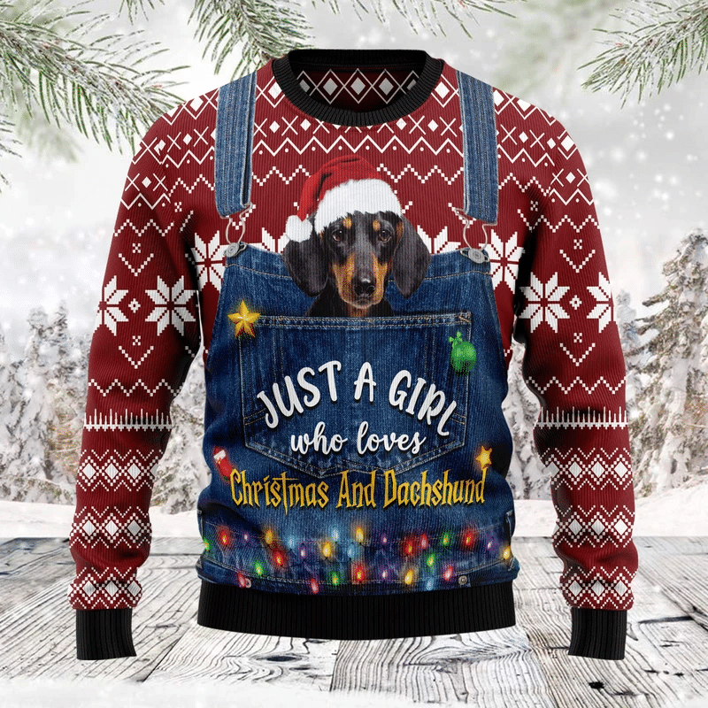 Just A Girl Who Loves Christmas And Dachshund Ugly Christmas Sweater Ugly Sweater For Men Women