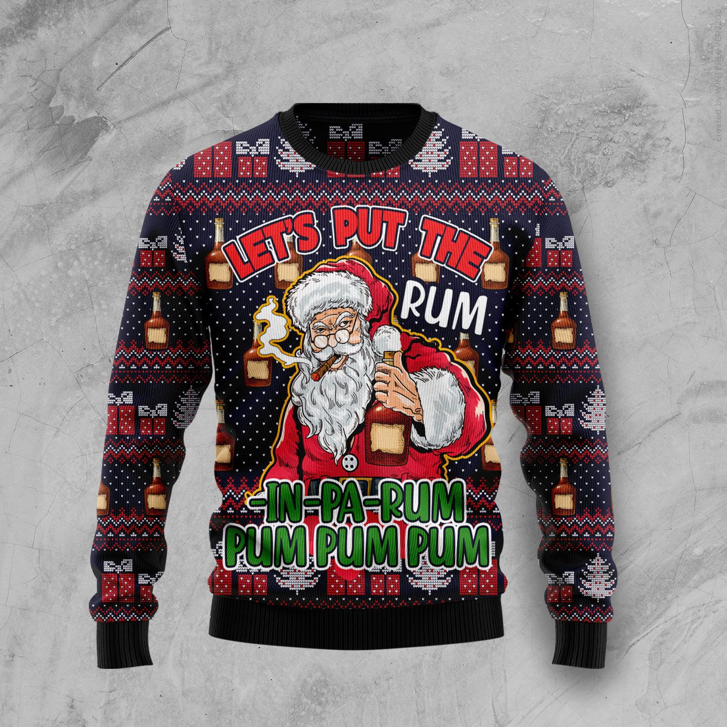 Lets Put The Rum In Pa Rum Pum Pum Pum Ugly Christmas Sweater Ugly Sweater For Men Women