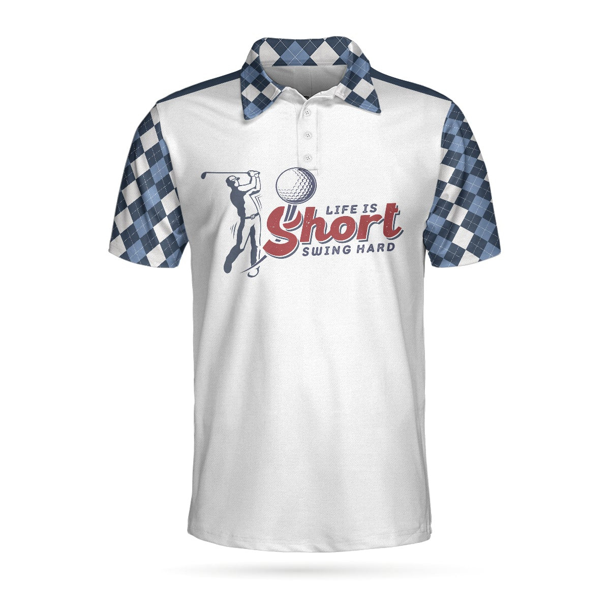 Life Is Short Swing Hard Short Sleeve Polo Shirt Argyle Pattern Polo Shirt Best Golf Shirt For Men