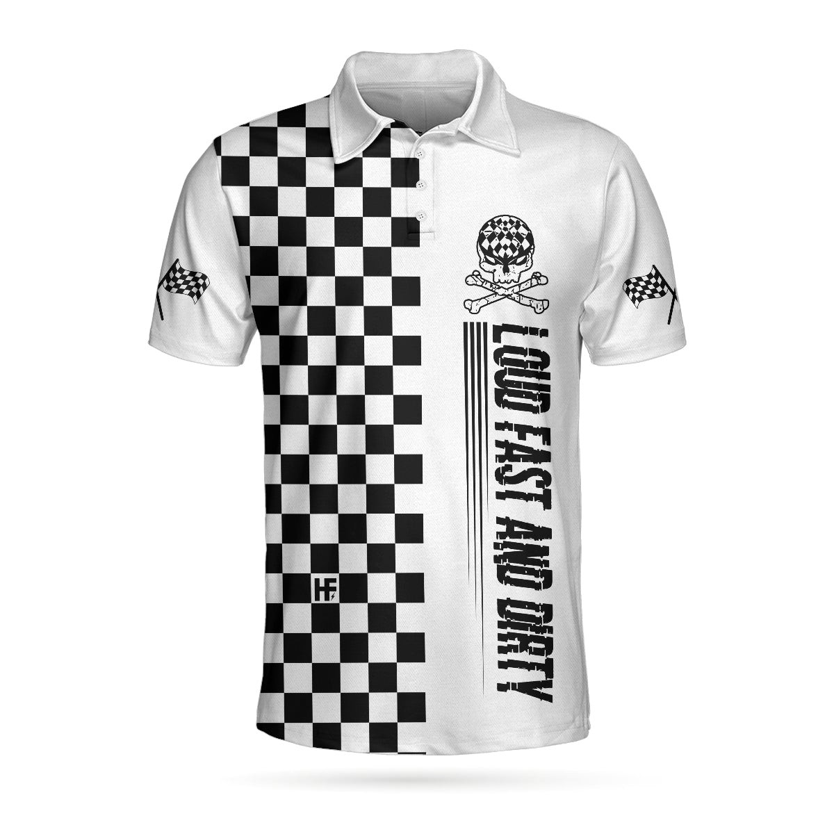 Loud Fast And Dirty Racing Polo Shirt Black And White Checker Pattern Skull Polo Shirt Best Racing Shirt For Men