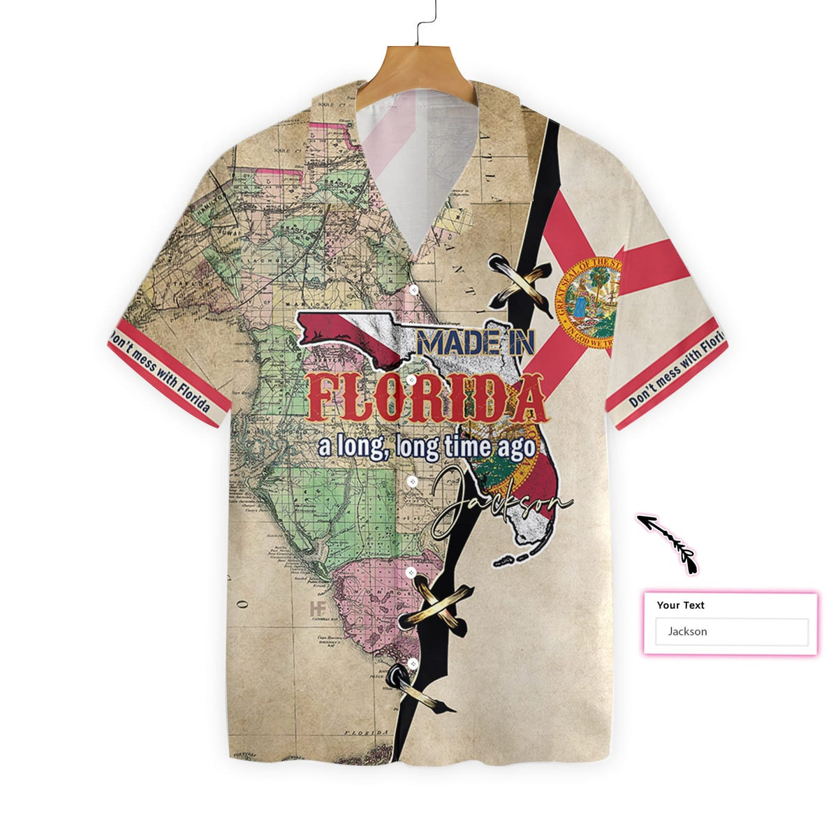 MADE IN FLORIDA A LONG LONG TIME AGO Custom Hawaiian Shirt