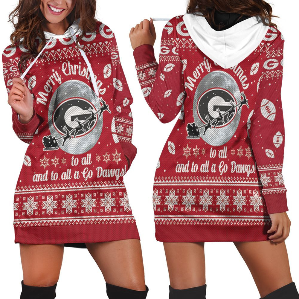 Merry Christmas Georgia Bulldogs To All And To All A Go Dawgs Ugly Christmas 3d Hoodie Dress Sweater Dress Sweatshirt Dress
