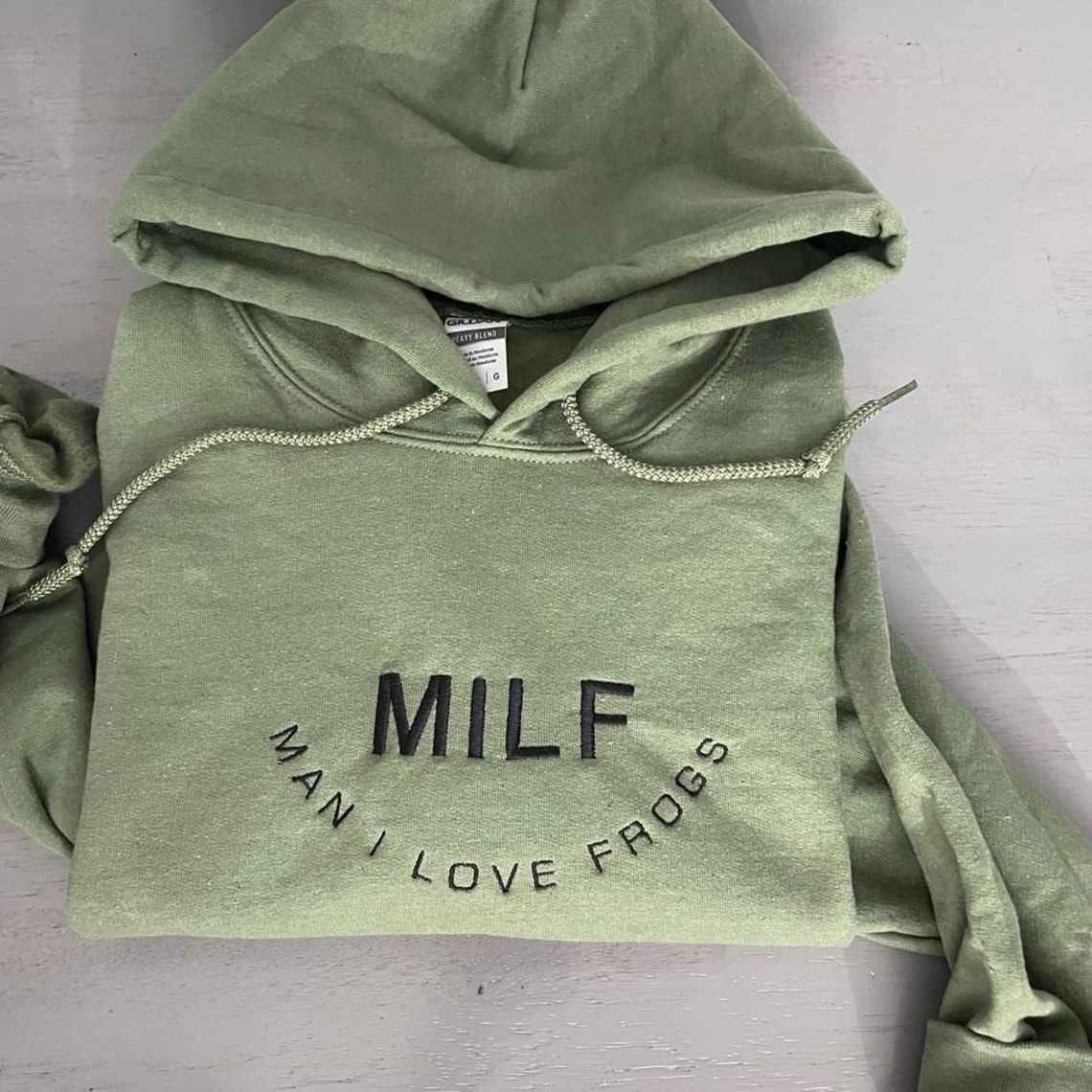 Milf Man I Love Frogs Embroidered Hoodie Milf Embroidered Hoodie Frogs Sweatshirts Custom Frogs Sweatshirts