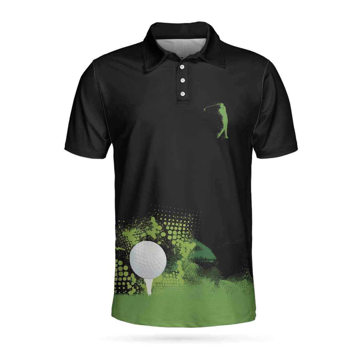 My Doctor Said I Have To Live On Greens Golf Polo Shirt