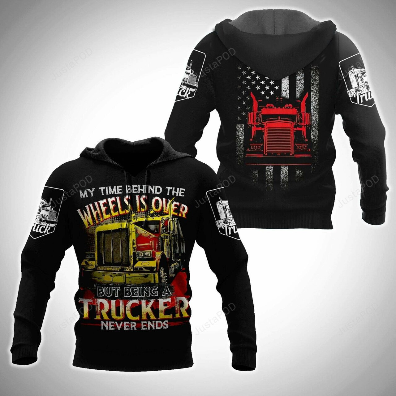 My Time Being A Trucker Never Ends 3d All Print Hoodie