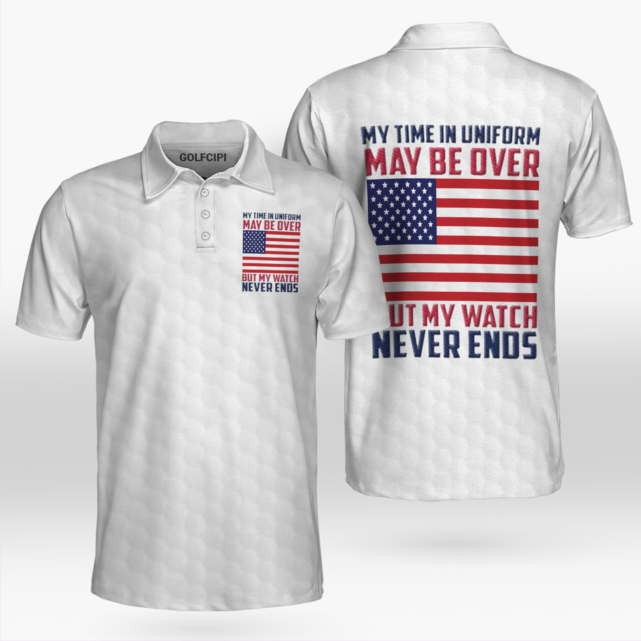 My Watch Never Ends American Golf Polo Shirt Best Golf Shirts For Men