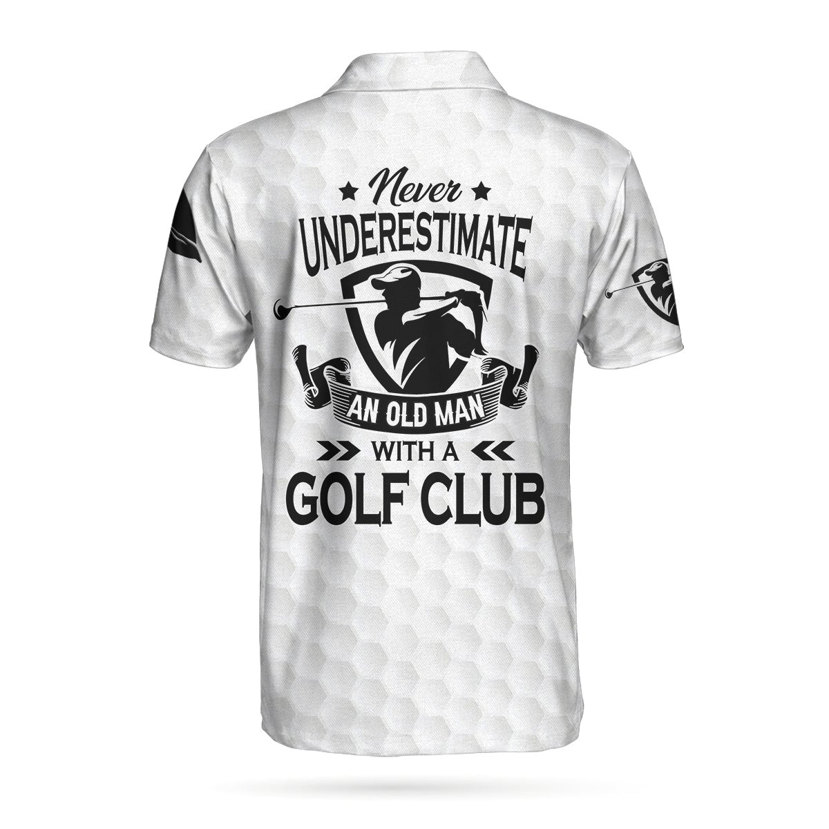 Never Underestimate An Old Man With A Golf Club Polo Shirt White Skull Polo Shirt Best Golf Shirt For Men