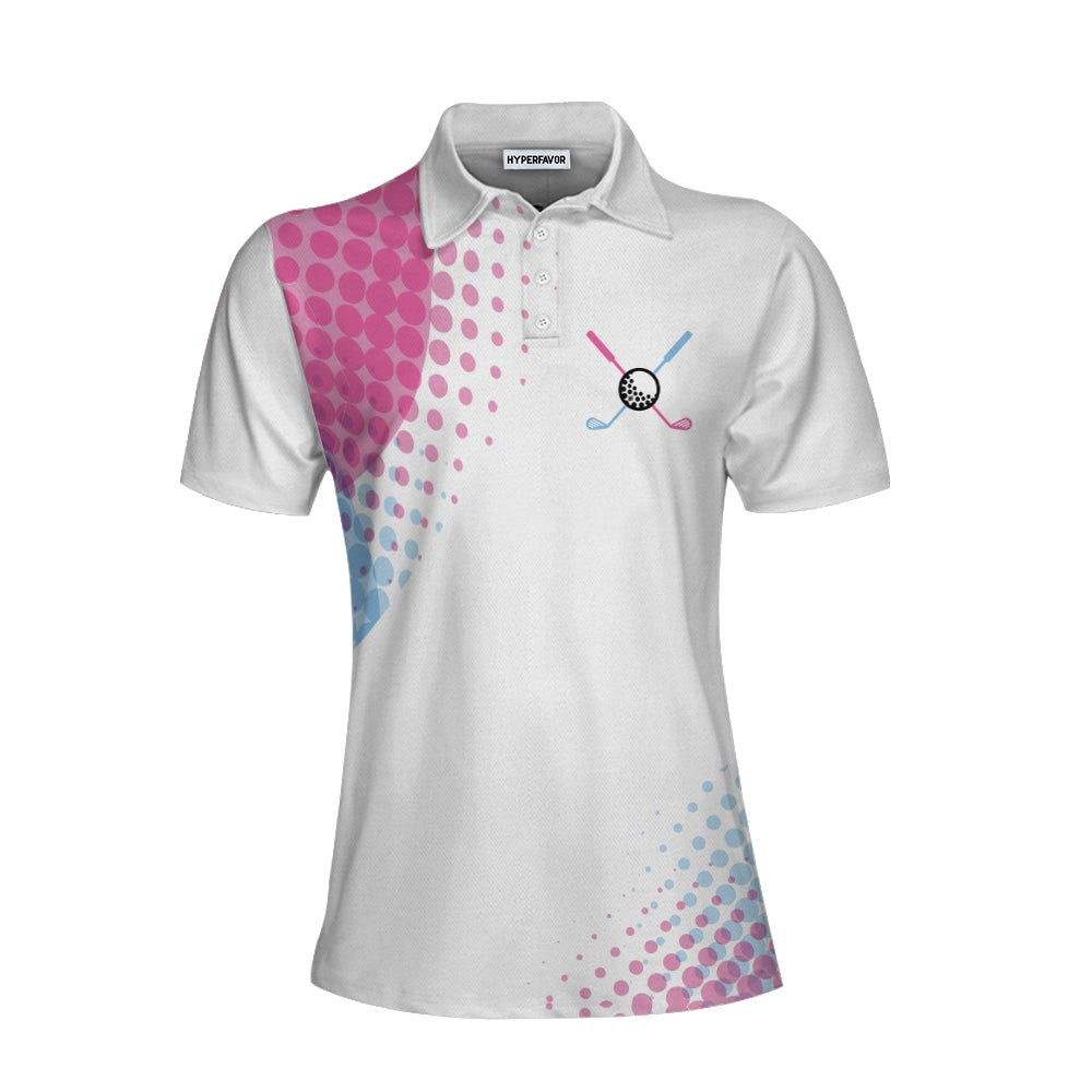 No Matter If Pink Or Blue This Putter Is For Me Golf Short Sleeve Women Polo Shirt