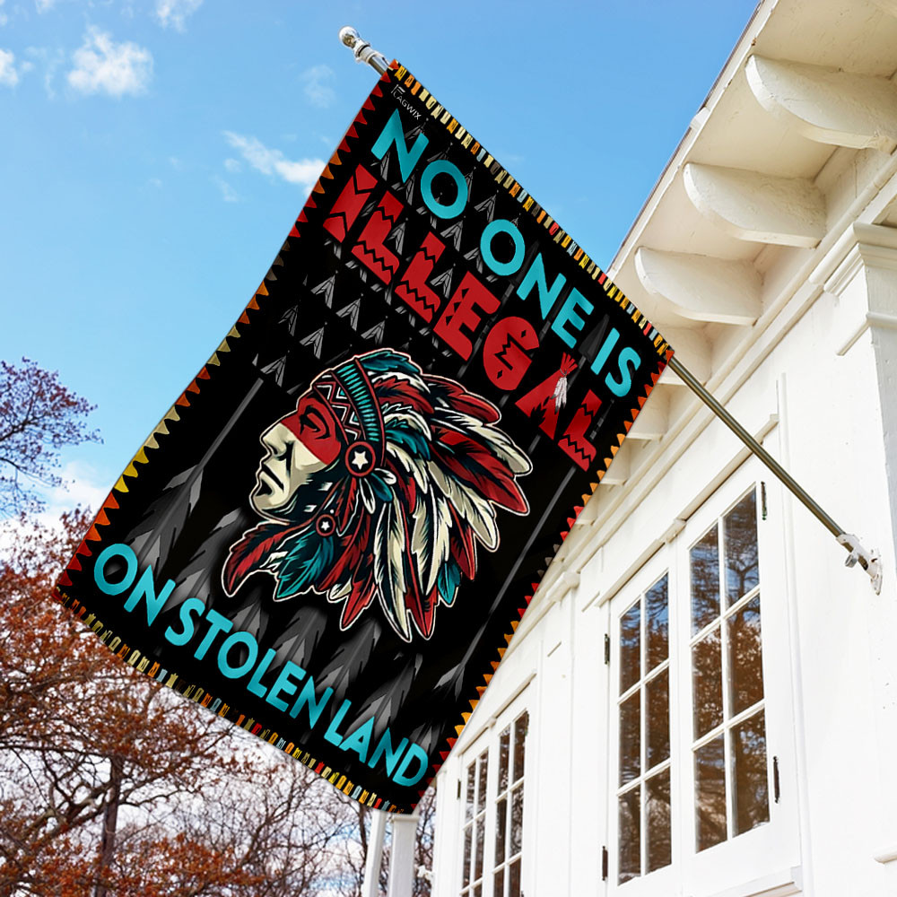 No One Is Illegal On Stolen Land Flag Indian Pride Flag Decorative Outdoor