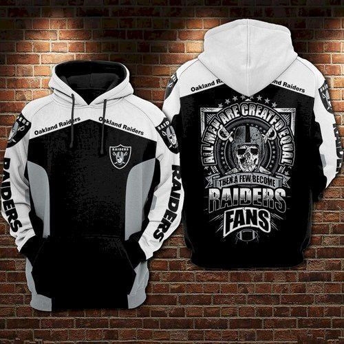 Oakland Raiders Nfl Then A Few Become 3D Hoodie