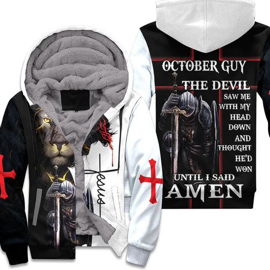 October Guy The Devil Saw Me With My Head Down Until I Said Amen Bomber Jersey Fleece Hoodie