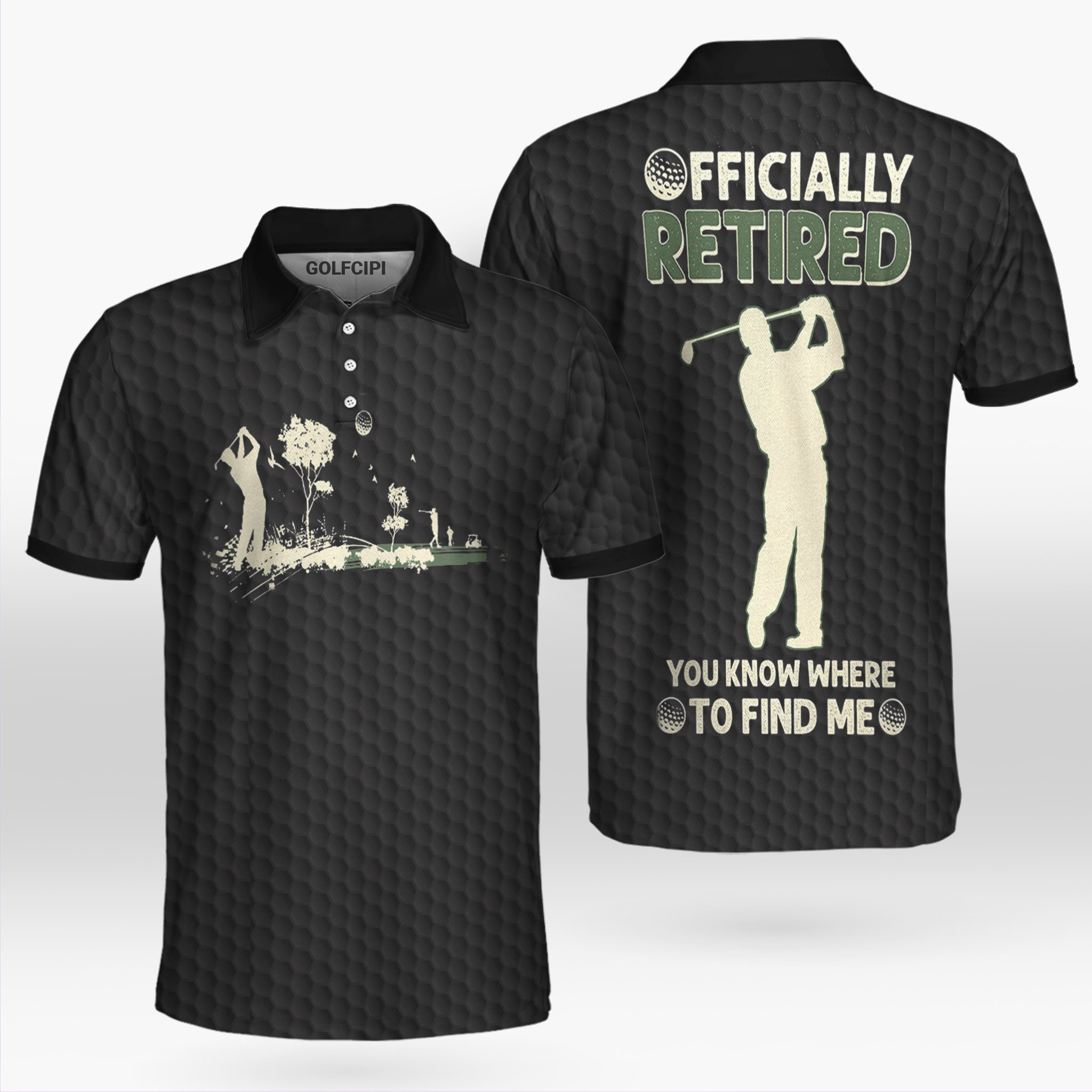 Officially Retired You Know Where To Find Me Black Polo Shirt Best Golf Shirts For Men