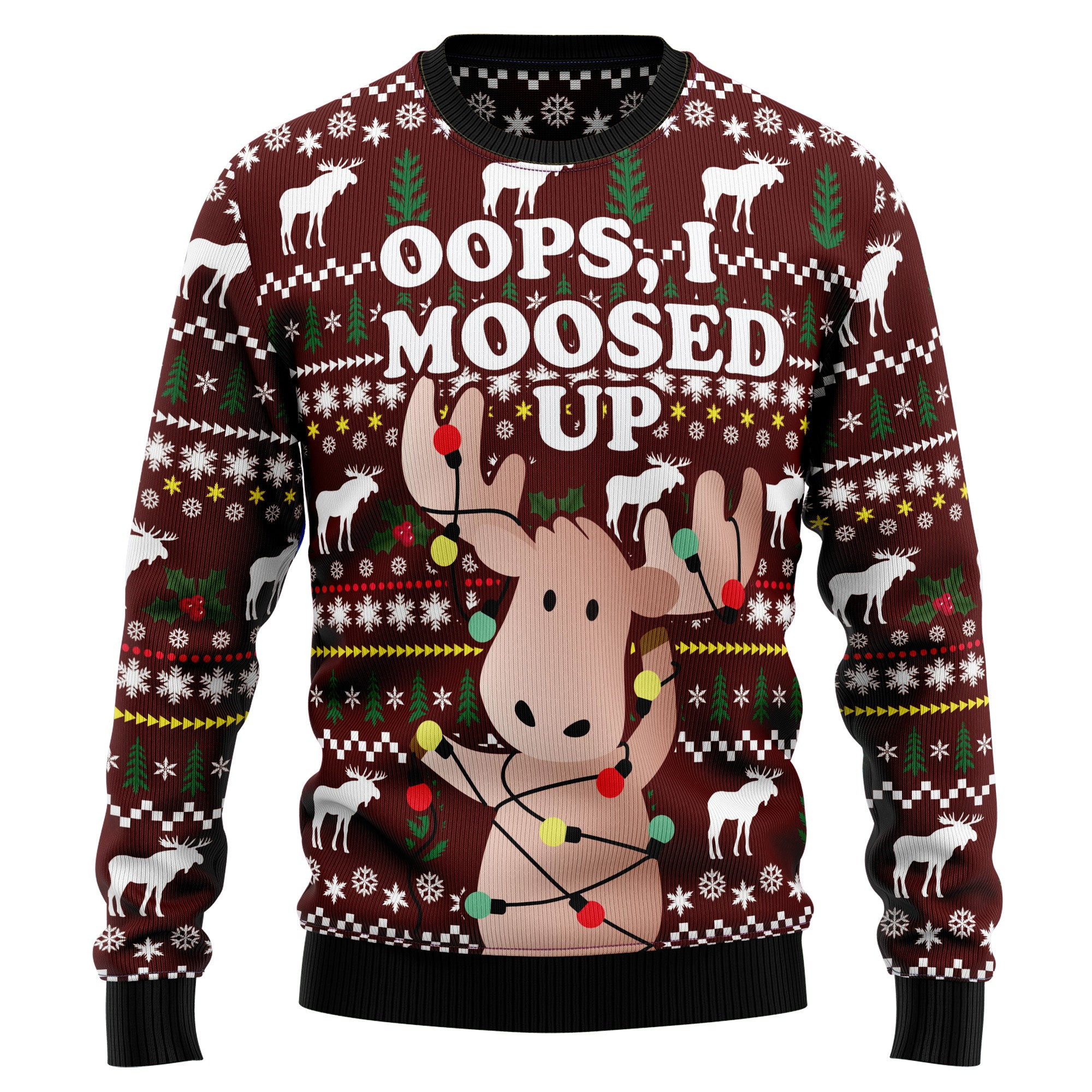 Oops I Moosed Up Ugly Christmas Sweater