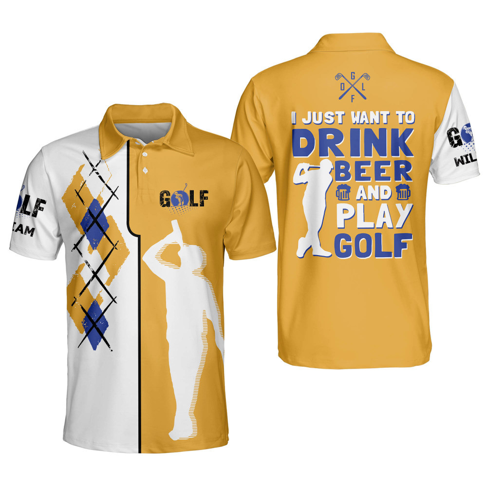 Personalized Funny Golf Shirt for Men I Just Want To Drink Beer And Play Golf Mens Short Sleeve Polo