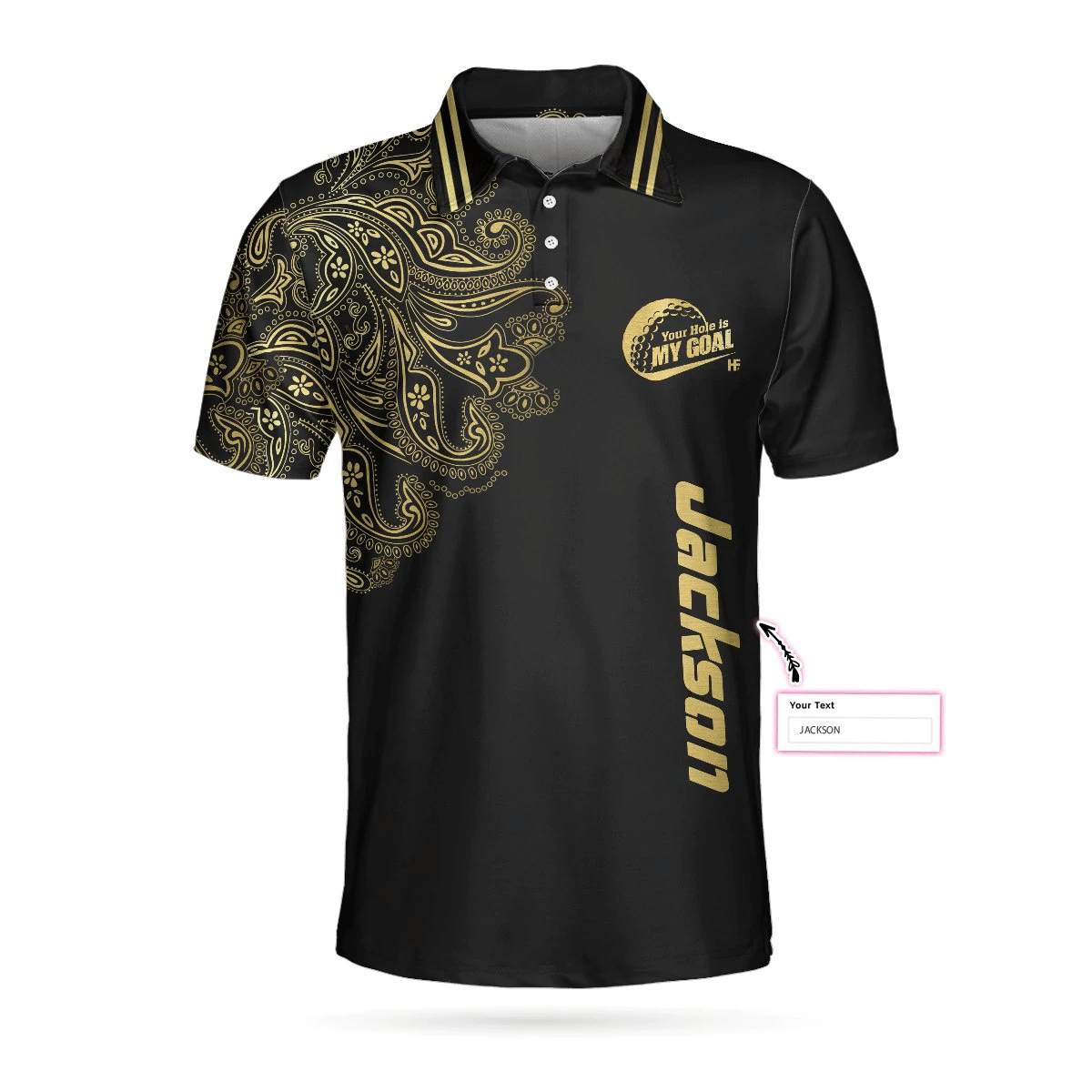 Personalized Golden Your Hole Is My Goal Custom Polo Shirt Luxury Black And Gold Golf Shirts Short Sleeve Polo For Men