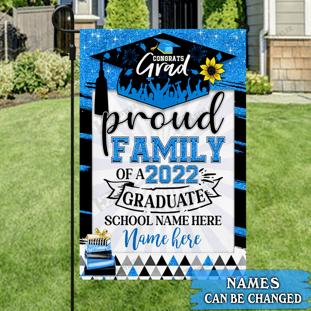 Personalized Happy Graduation Class Of 2022 Proud Family of a 2022 Graduate Flag Garden Flag House Flag