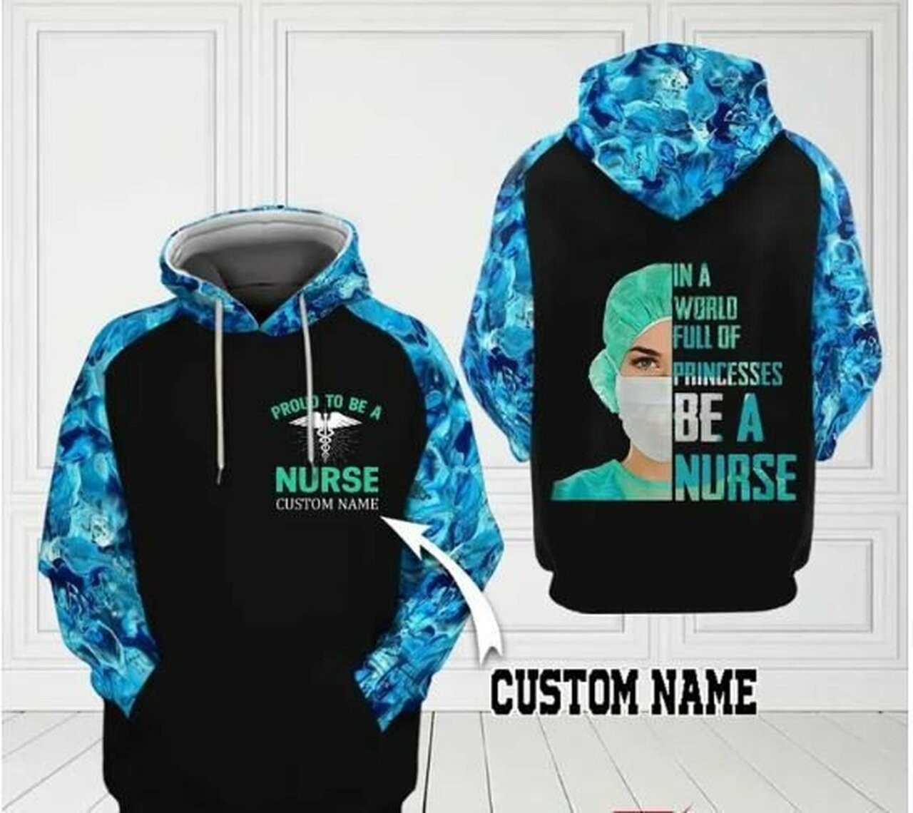 Personalized In A World Full Off Princess Be A Nurse Custom Name 3d All Over Print Hoodie