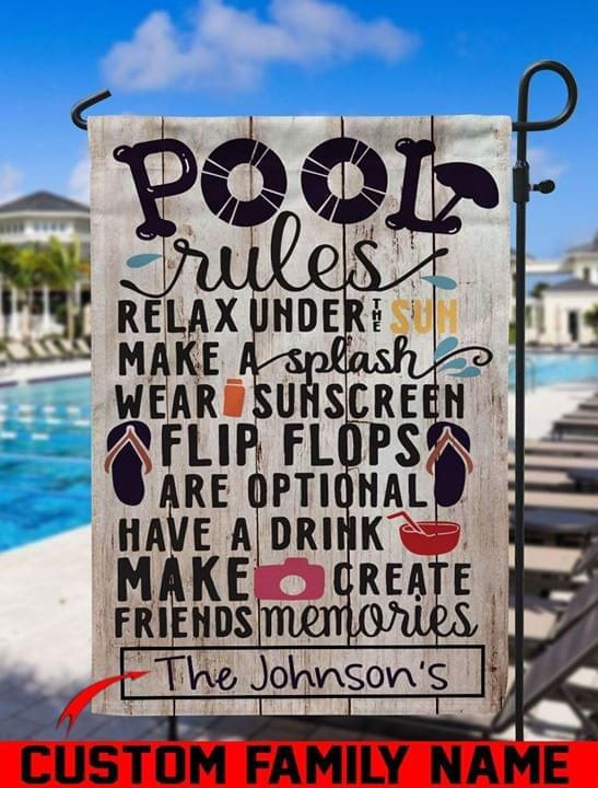 Personalized Name Pool Rules Summer Relax Under Sun Garden Flag House Flag