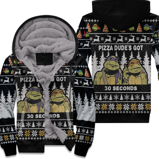 Pizza Dudes Got 30 Seconds Ninja Turtle Ugly Christmas Sweater 3D Fleece Hoodie